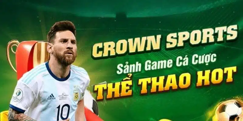 Crown Sport SC88 – Sảnh Cá Độ Thể Thao Trực Tuyến Uy Tín 2025