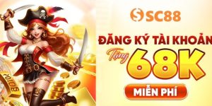 Đăng Ký SC88 – Hướng Dẫn Tạo Tài Khoản Nhanh Chóng Chỉ Trong 1 Phút